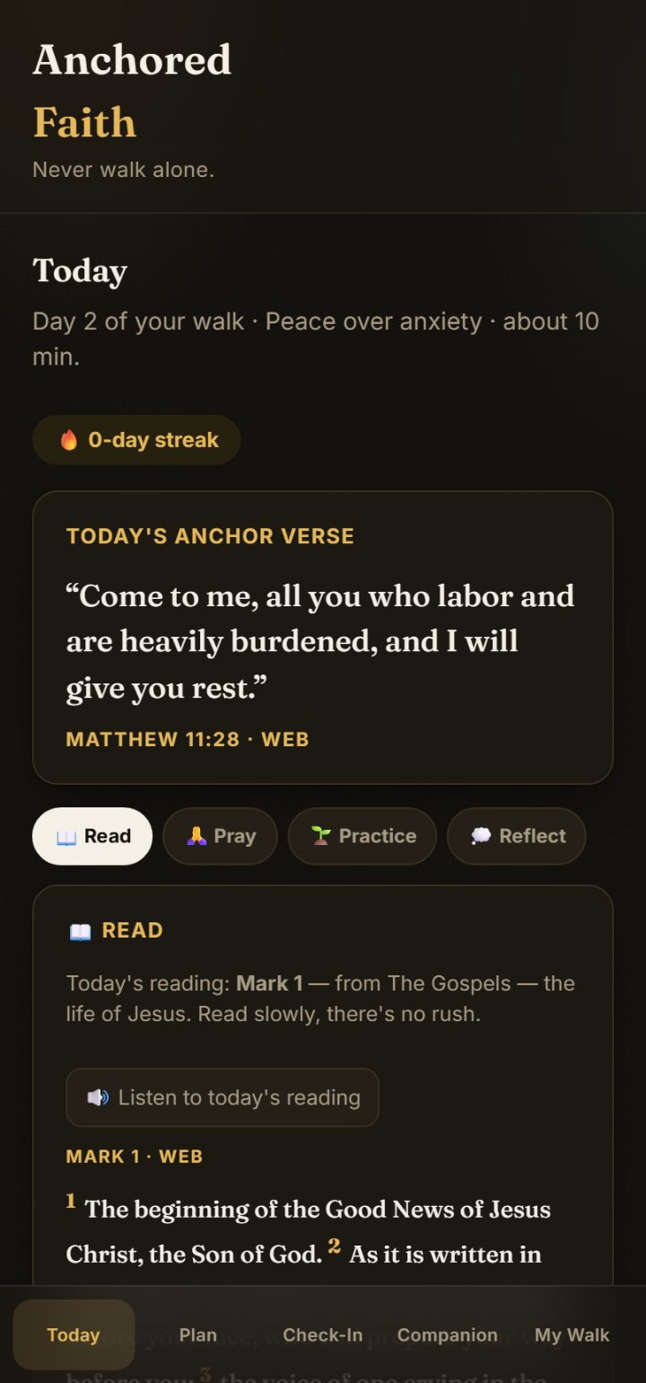 The Anchored app's Today screen: the day's anchor verse with Read, Pray, Practice and Reflect, and the passage printed inline.